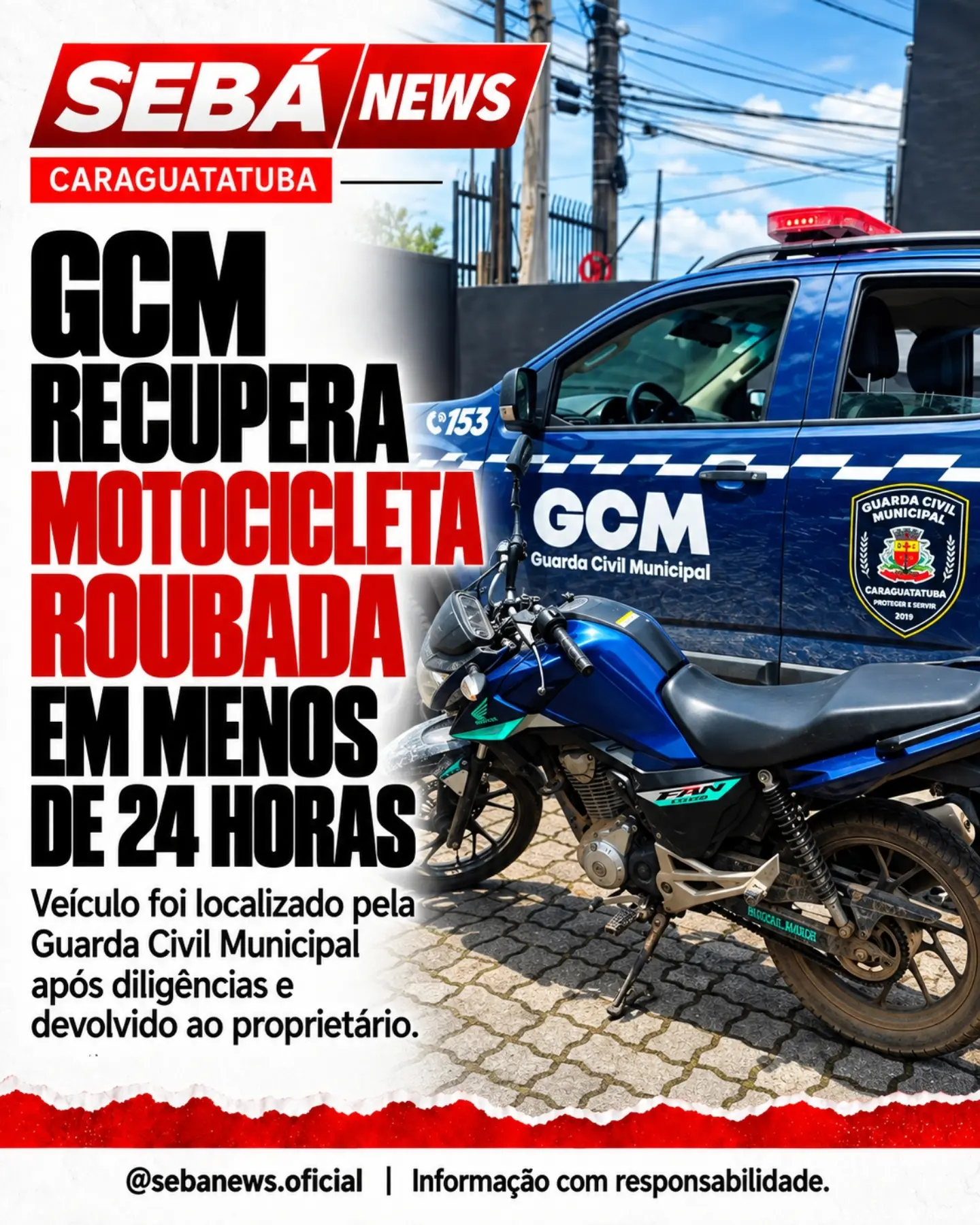 Arte original do Sebá News: GCM recupera motocicleta roubada em menos de 24 horas em Caraguatatuba