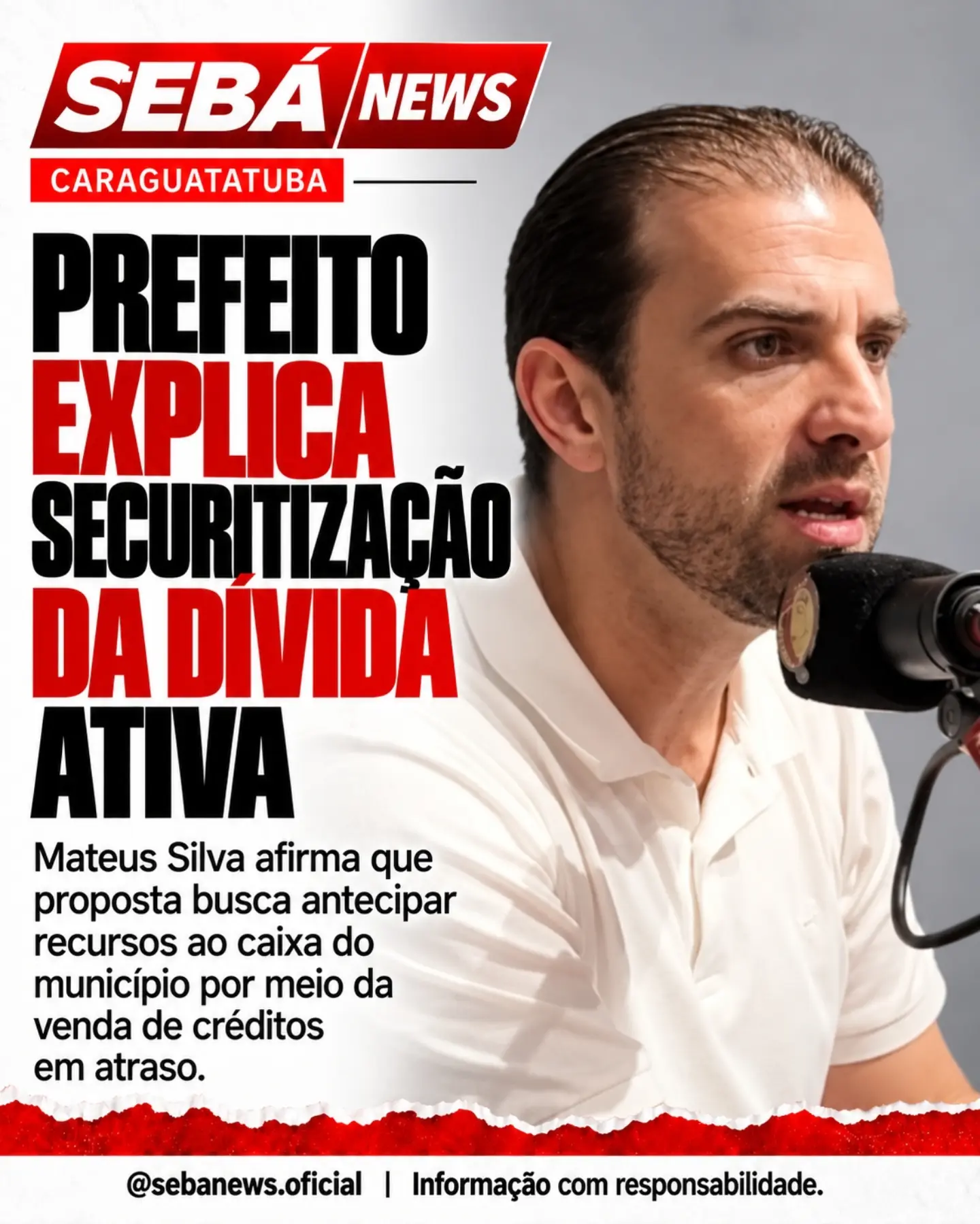 Arte original do Sebá News: Prefeito explica securitização da dívida ativa em Caraguatatuba