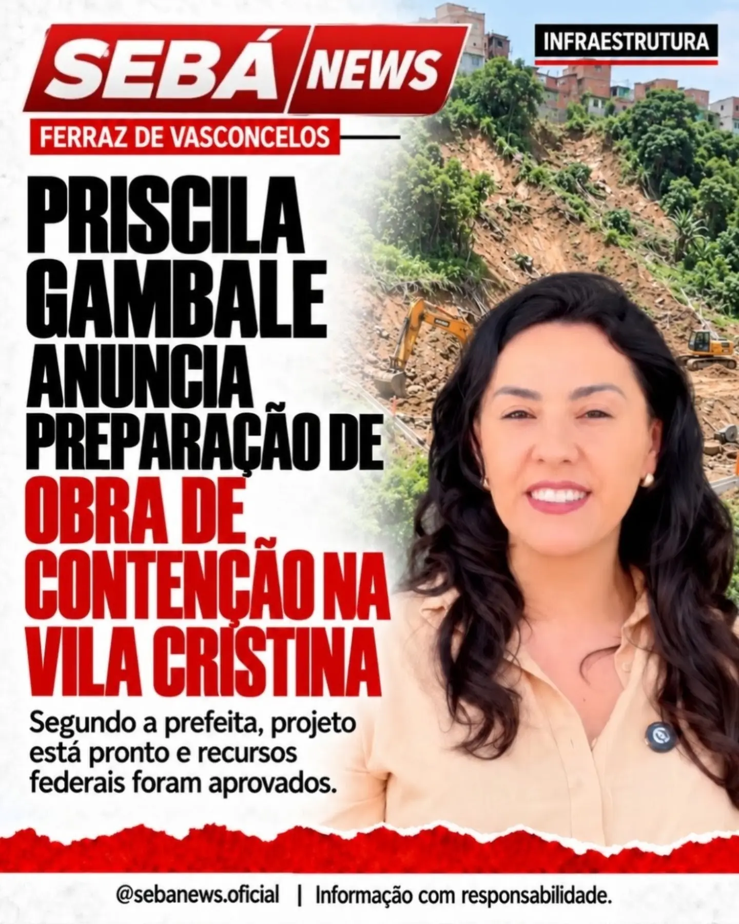 Arte original do Sebá News: Ferraz prepara obra de contenção na Vila Cristina para ampliar segurança das famílias