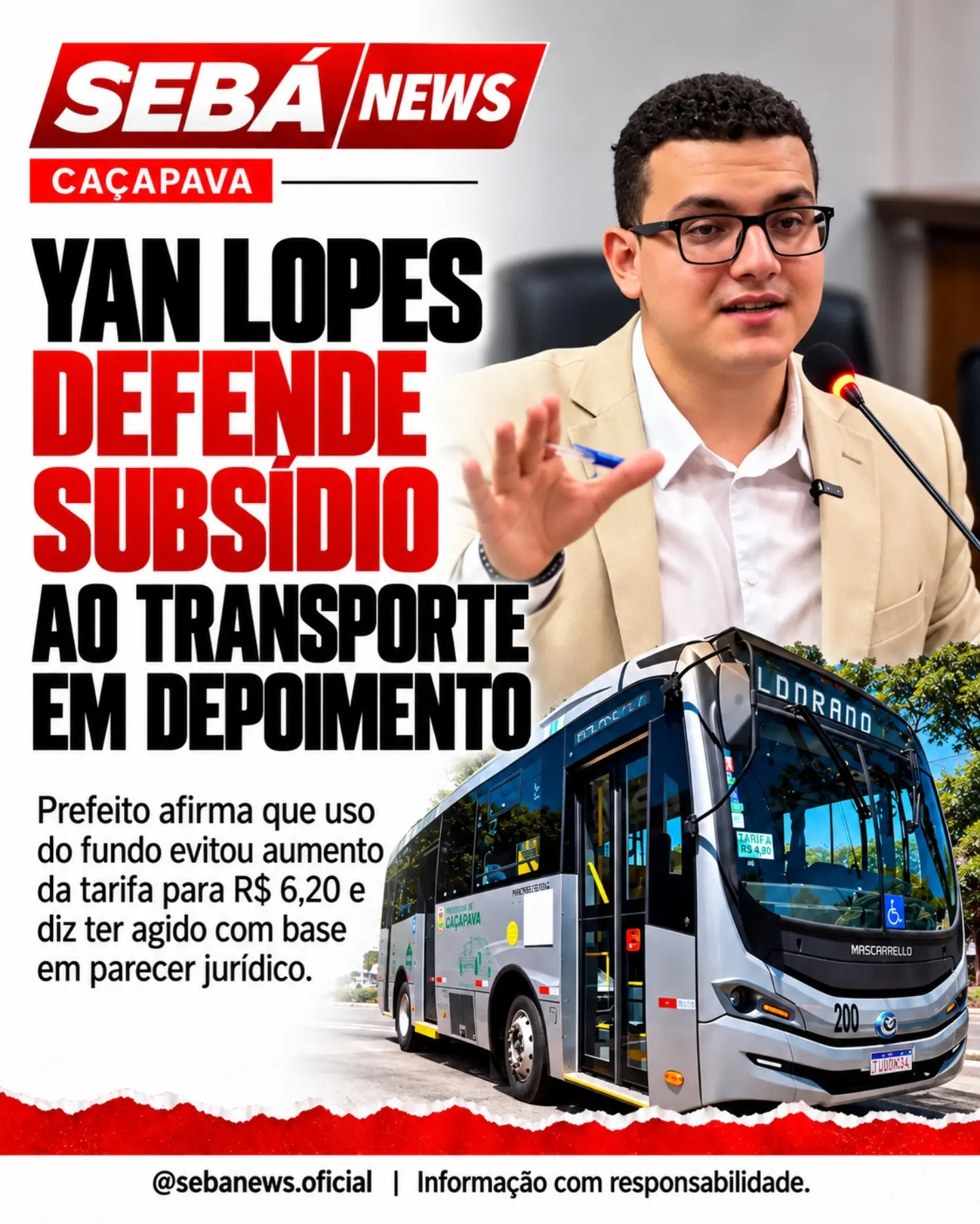 Arte original do Sebá News: Yan Lopes presta depoimento e defende uso de recursos do transporte público